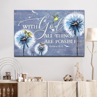 With God All Things Are Possible Dandelion Sparrow Canvas Wall Art