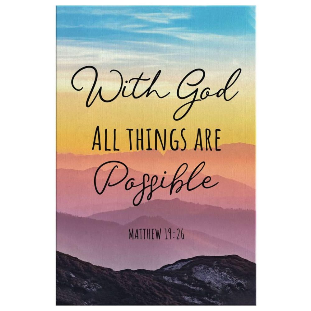 With God All Things Are Possible Matthew 1926 Canvas Wall Art Prints