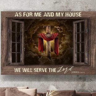 Wooden Window As For Me And My House We Will Serve The Lord Canvas Wall Art