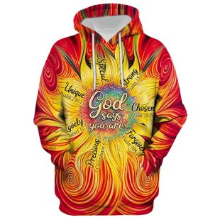 Sunflower God Says You Are Hoodie - 3D Printed Hoodie - Christmas Gift