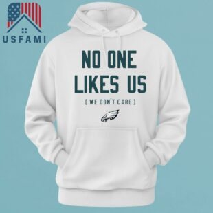 Philadelphia Eagles No One Likes Us We Don’t Care And Logo T-Shirt