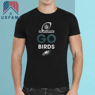 Philadelphia Eagles Playoffs Go Birds T-Shirt