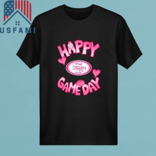 San Francisco 49ers Valentines Day Happy Gameday T-Shirt, Sweatshirt, Hoodie
