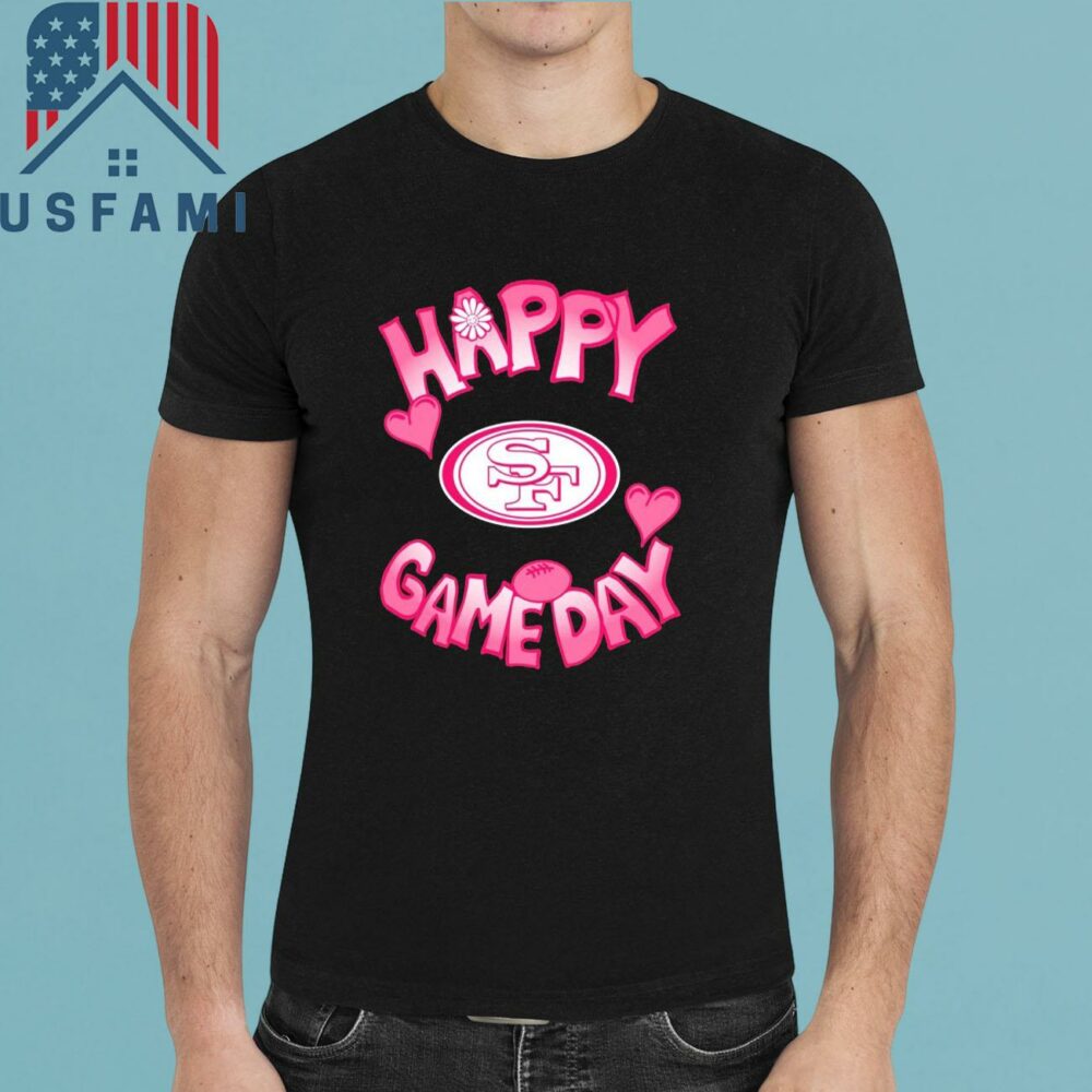 San Francisco 49ers Valentines Day Happy Gameday T-Shirt, Sweatshirt, Hoodie