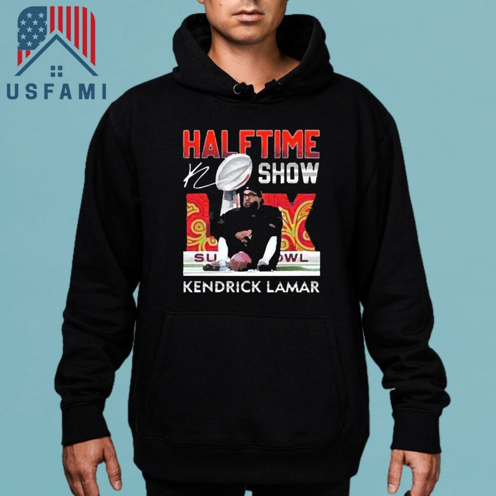 Super Bowl 2025 Kendrick Lamar Halftime Show Sign T-Shirt