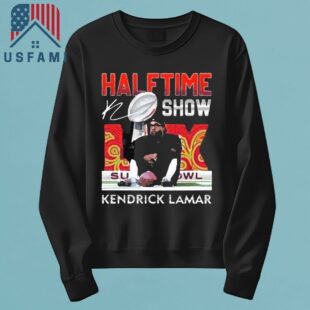 Super Bowl 2025 Kendrick Lamar Halftime Show Sign T-Shirt